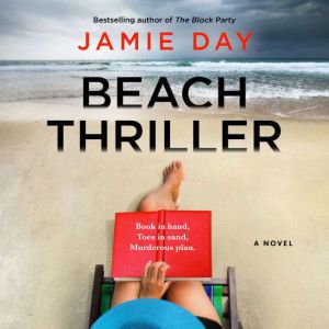 Beach Thriller, Jamie Day