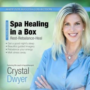 Spa Healing in a Box, Made for Success