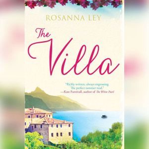 The Villa, Rosanna Ley