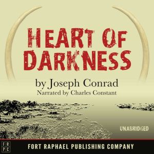 Heart of Darkness  Unabridged, Joseph Conrad
