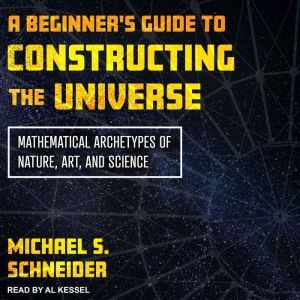 A Beginners Guide to Constructing th..., Michael S. Schneider