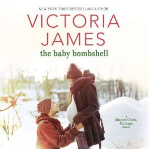 Baby Bombshell, The, Victoria James