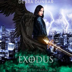 Exodus, Debra Dunbar