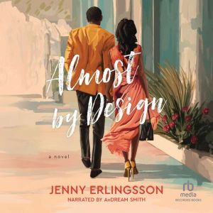 Almost by Design, Jenny Erlingsson