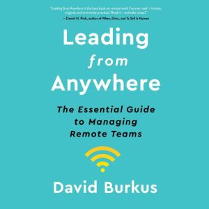 Leading from Anywhere, David Burkus