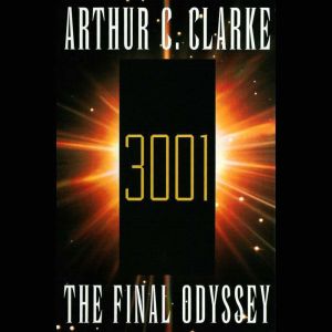 3001 The Final Odyssey, Arthur C. Clarke