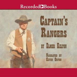Captains Rangers, Elmer Kelton