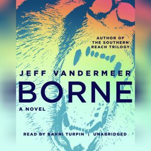 Borne, Jeff VanderMeer