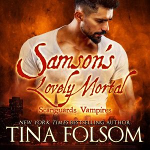 Samsons Lovely Mortal Scanguards Va..., Tina Folsom