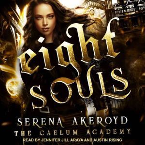 Eight Souls, Serena Akeroyd