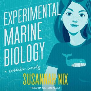 Experimental Marine Biology, Susannah Nix