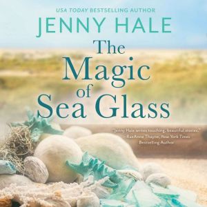 The Magic of Sea Glass, Jenny Hale