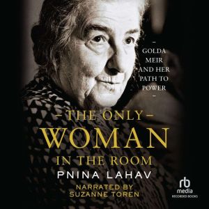 The Only Woman in the Room, Pnina Lahav