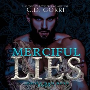 Merciful Lies: A Darkish Contemporary Romance
