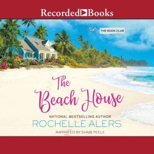 The Beach House, Rochelle Alers