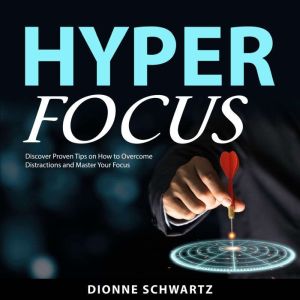 Hyper Focus