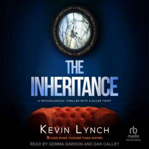 The Inheritance, Kevin Lynch