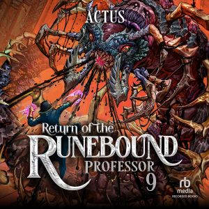 Return of the Runebound Professor 9, Actus