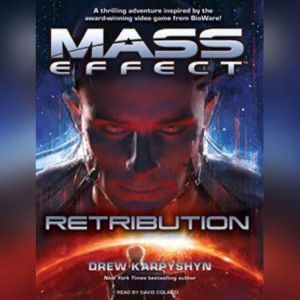Mass Effect Retribution, Drew Karpyshyn