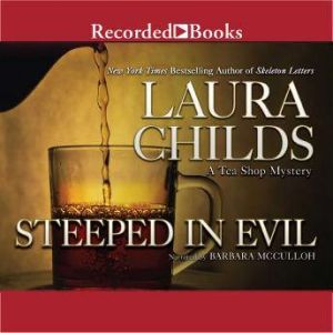 Steeped in Evil, Laura Childs