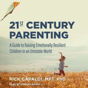 21st Century Parenting, MFT Capaldi