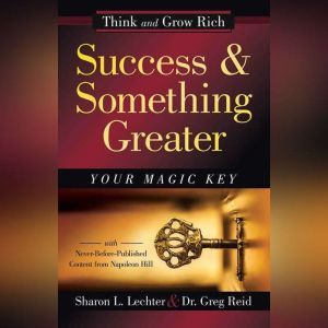 Success and Something Greater, Sharon L. Lechter