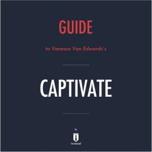 Guide to Vanessa Van Edwardss Captiv..., Instaread