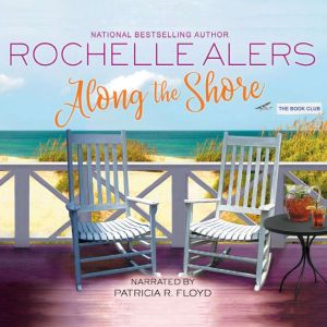 Along the Shore, Rochelle Alers