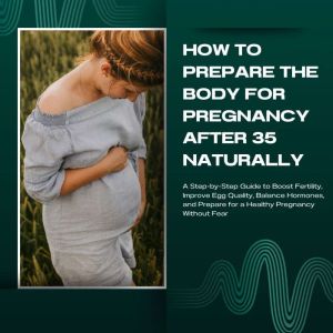 How to prepare the body for pregnancy..., Charlotte Studio
