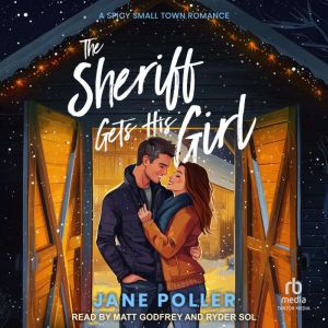 The Sheriff Gets His Girl, Jane Poller