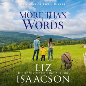 More Than Words: Sweet Single Dad Romance & Small Town Saga
