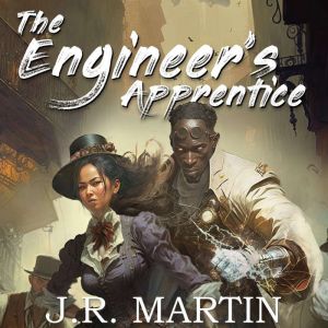 The Engineers Apprentice, J. R. Martin