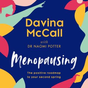 Menopausing, Davina McCall