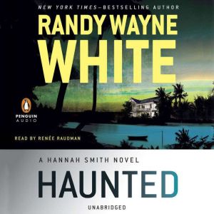 Haunted, Randy Wayne White