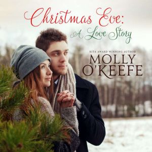 Christmas Eve, Molly OKeefe