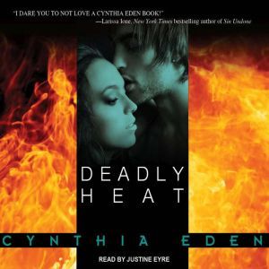 Deadly Heat, Cynthia Eden