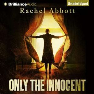 Only the Innocent, Rachel Abbott