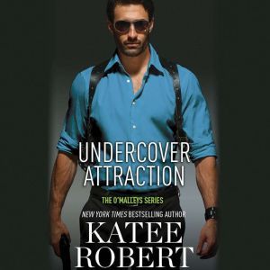 Undercover Attraction, Katee Robert