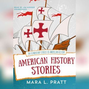 American History Stories, Mara L. Pratt