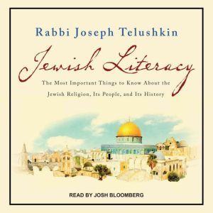 Jewish Literacy Revised Ed, Joseph Telushkin