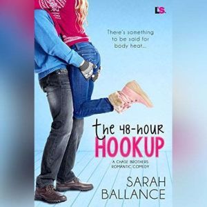 The 48Hour Hookup, Sarah Ballance