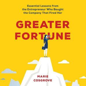 Greater Fortune, Marie Cosgrove