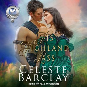His Highland Lass, Celeste Barclay