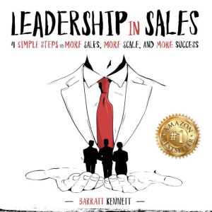 Leadership in Sales, Barratt Kennett