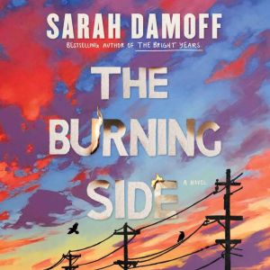 The Burning Side, Sarah Damoff