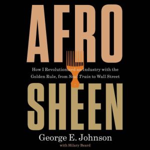 Afro Sheen, George E Johnson