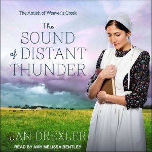 The Sound of Distant Thunder, Jan Drexler