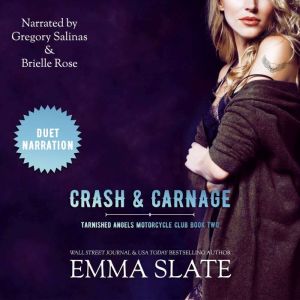 Crash  Carnage, Emma Slate