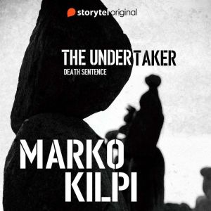 The Undertaker Death Sentence E1, Marko Kilpi