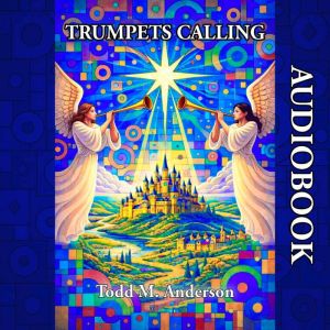 Trumpets Calling